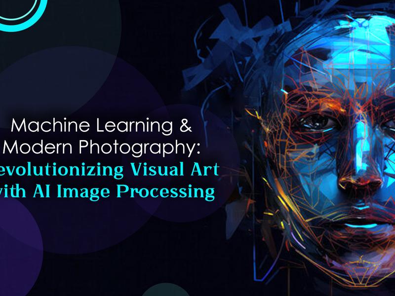 Revolutionizing Visual Art With Ai Image Processing