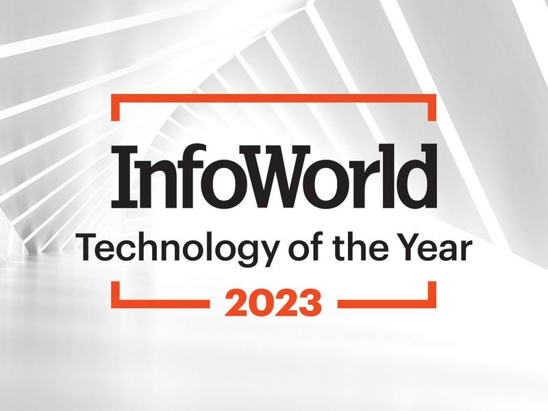 Infoworld’s 2023 Technology Of The Year Award Winners