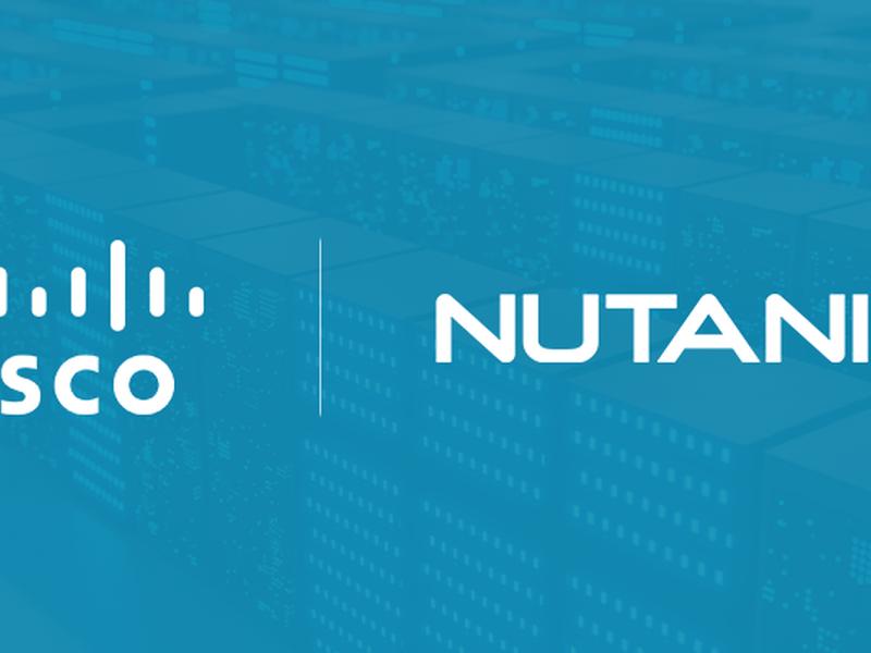 Cisco And Nutanix: Taking Hyperconverged Infrastructure To The .next Level