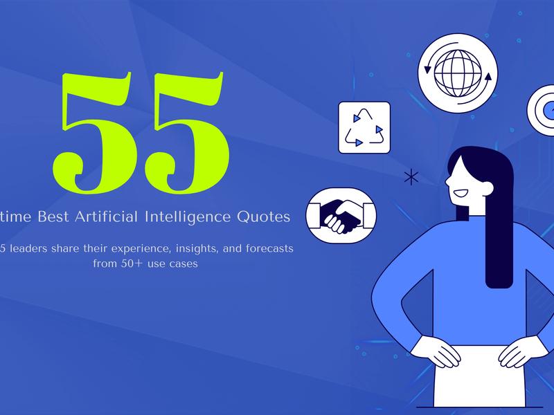 55 All-time Best Artificial Intelligence Quotes
